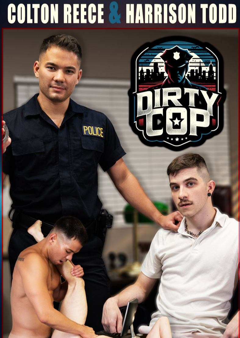 Dirty Cop Part 3 - Colton Reece and Harrison Todd ContraCapa
